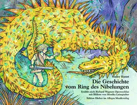 Kunst |  Die Geschichte vom Ring des Nibelungen | Buch |  Sack Fachmedien