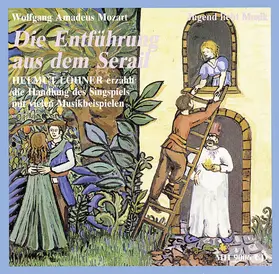  Mozarts Singspiel "Die Entführung aus dem Serail" | Sonstiges |  Sack Fachmedien