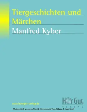 Kyber |  Tiergeschichten und Märchen | eBook | Sack Fachmedien