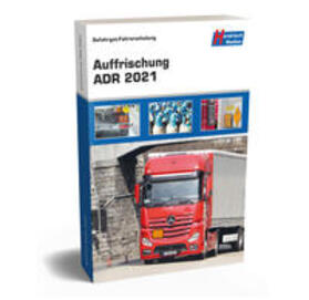 Süselbeck | Gefahrgut Fahrerschulung Auffrischung ADR 2023 | Buch | 978-3-938255-09-4 | sack.de