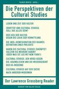 Winter |  Die Perspektiven der Cultural Studies. Der Lawrence-Grossberg-Reader | Buch |  Sack Fachmedien