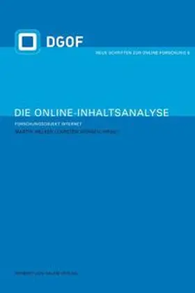 Arens / Welker / Baier |  Die Online-Inhaltsanalyse. Forschungsobjekt Internet | Buch |  Sack Fachmedien