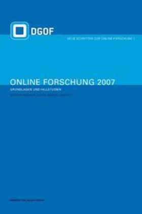 Welker / Wenzel | Online-Forschung 2007 | Buch | 978-3-938258-63-7 | sack.de
