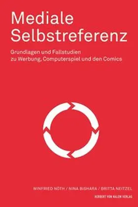 Nöth / Bishara / Neitzel |  Mediale Selbstreferenz | Buch |  Sack Fachmedien