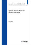 Haas |  Dynamic Mixture Models for Financial Time Series | Buch |  Sack Fachmedien
