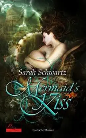 Schwartz |  Mermaid's Kiss | Buch |  Sack Fachmedien
