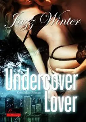 Winter |  Undercover Lover | Buch |  Sack Fachmedien