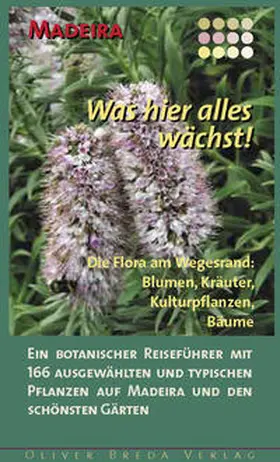 Lipps |  Madeira - Was hier alles wächst! | Buch |  Sack Fachmedien