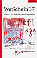 Zeilinger / Burchardt / Blumentritt |  VorSchein 37 Jahrbuch 2019 der Ernst-Bloch-Assoziation | Buch |  Sack Fachmedien