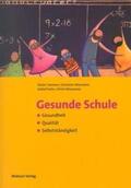 Sommer / Altenstein / Kuhn |  Gesunde Schule | Buch |  Sack Fachmedien