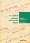 Kuhn / Busch |  Gesundheit zwischen Statistik und Politik | Buch |  Sack Fachmedien