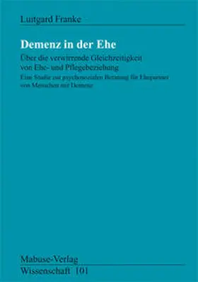Franke |  Demenz in der Ehe | Buch |  Sack Fachmedien