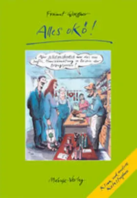 Wössner |  Alles okö! | Buch |  Sack Fachmedien