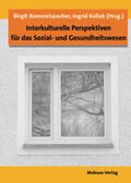 Rommelspacher / Kollak |  Interkulturelle Perspektiven für das Sozial- und Gesundheitswesen | Buch |  Sack Fachmedien
