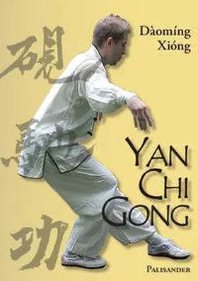 Rudolph / Albrecht / Xiong | Yan Chi Gong | E-Book | www.sack.de