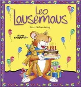  Leo Lausemaus hat Geburtstag | Buch |  Sack Fachmedien