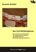 Schäfer |  Das Civil-G8-Dialogforum | Buch |  Sack Fachmedien