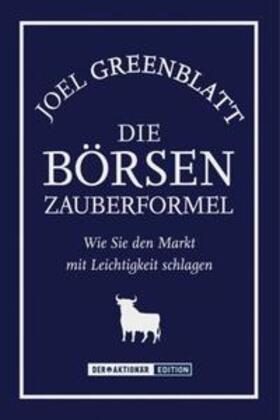 Greenblatt | Die Börsen-Zauberformel | Buch | 978-3-938350-15-7 | sack.de