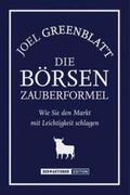 Greenblatt |  Die Börsen-Zauberformel | Buch |  Sack Fachmedien