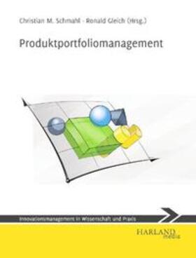 Schmahl / Gleich | Produktportfoliomanagement | Buch | 978-3-938363-40-9 | sack.de