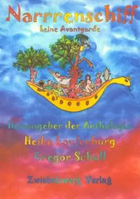Laufenburg / Schell |  Das Narrenschiff - keine Avantgarde | Buch |  Sack Fachmedien