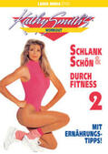 Smith / Lange Media Verlag |  Kathy Smith: Schlank & Schön durch Fitness 2 | Sonstiges |  Sack Fachmedien