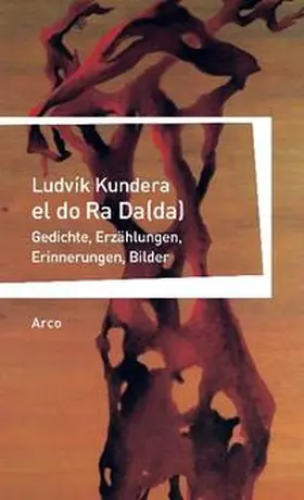 Kundera / Schreiber |  el do Ra Da(da) | Buch |  Sack Fachmedien