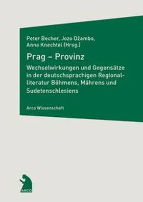 Becher / Džambo / Knechtel |  Prag – Provinz | Buch |  Sack Fachmedien