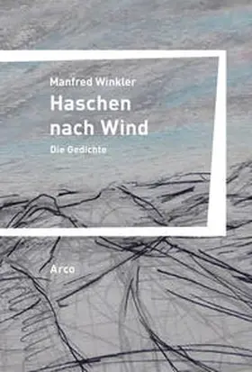Winkler |  Haschen nach Wind | Buch |  Sack Fachmedien