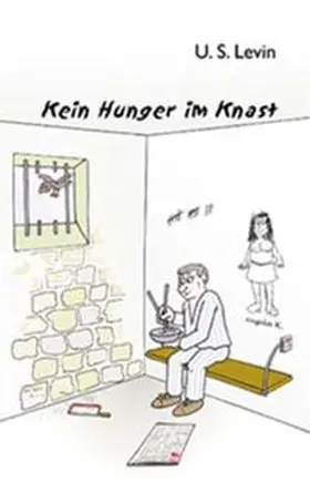 Levin |  Kein Hunger im Knast | Buch |  Sack Fachmedien