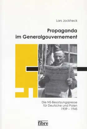 Jockheck |  Propaganda im Generalgouvernement | Buch |  Sack Fachmedien