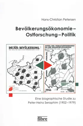 Petersen |  Bevölkerungsökonomie – Ostforschung – Politik | Buch |  Sack Fachmedien