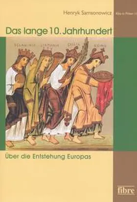 Samsonowicz |  Das lange 10. Jahrhundert | Buch |  Sack Fachmedien