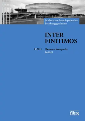 Fischer / Kerski / Ruchniewicz |  Inter Finitimos 9 (2011) | Buch |  Sack Fachmedien