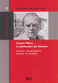 Lawaty / Zybura |  Czeslaw Milosz (1911-2004) im Jahrhundert der Extreme | Buch |  Sack Fachmedien