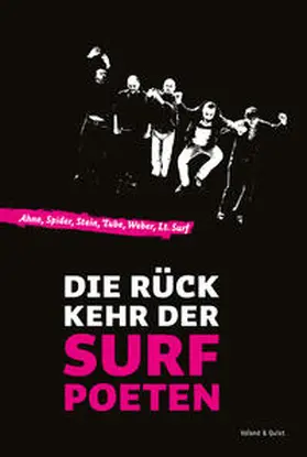 Ahne / Spider / Krenzke |  Die Rückkehr der Surfpoeten | Buch |  Sack Fachmedien