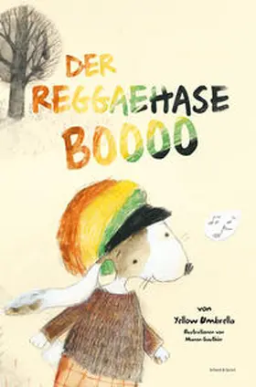 Strohschnieder |  Der Reggaehase Boooo | Buch |  Sack Fachmedien