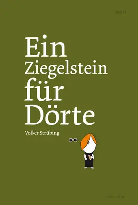 Strübing |  Ein Ziegelstein für Dörte | eBook | Sack Fachmedien