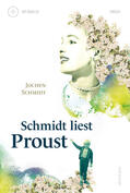 Schmidt |  Schmidt liest Proust | eBook | Sack Fachmedien