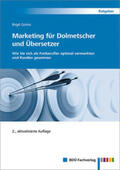 Golms |  Marketing für Dolmetscher und Übersetzer, 2., aktualisierte Auflage | Buch |  Sack Fachmedien