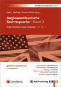 Heidinger / Hubalek |  Angloamerikanische Rechtssprache · Band 3 | Buch |  Sack Fachmedien