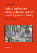 Wächter / Witte |  Kleine Schriften zum antiken Judentum und zum jüdisch-christlichen Dialog | Buch |  Sack Fachmedien