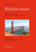 Signer / Kampling / Henrix |  Brücken bauen | Buch |  Sack Fachmedien