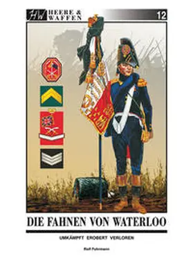 Fuhrmann |  Die Fahnen von Waterloo | Buch |  Sack Fachmedien