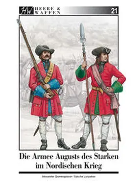 Querengässer |  Die Armee Augusts des Starken im Nordischen Krieg | Buch |  Sack Fachmedien
