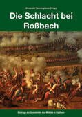 Querengässer / Heyn / Riemer |  Die Schlacht bei Roßbach | Buch |  Sack Fachmedien