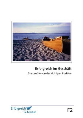 Caspary / Gieschen |  Modul F2: Starten Sie von der richtigen Position | eBook | Sack Fachmedien