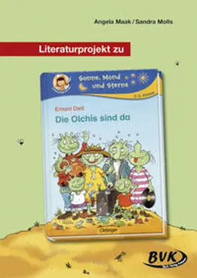 Dietl / Maak / Molls |  Literaturprojekt zu "Die Olchis sind da" | Buch |  Sack Fachmedien