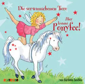 Zoschke |  Hier kommt Ponyfee (5) | Sonstiges |  Sack Fachmedien