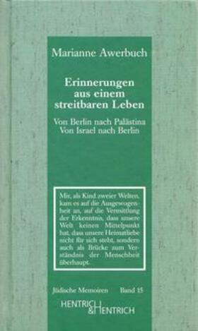 Awerbuch / Simon / Zinser | Erinnerungen aus einem streitbaren Leben. Von Berlin nach Palästina - von Israel nach Berlin | Buch | 978-3-938485-39-2 | sack.de